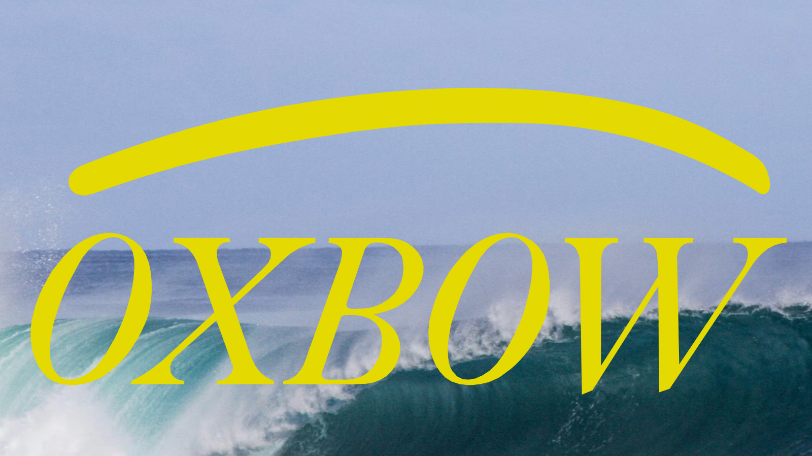 historia OXBOW marca surf europea esencia surfistas autenticidad ropa hombre