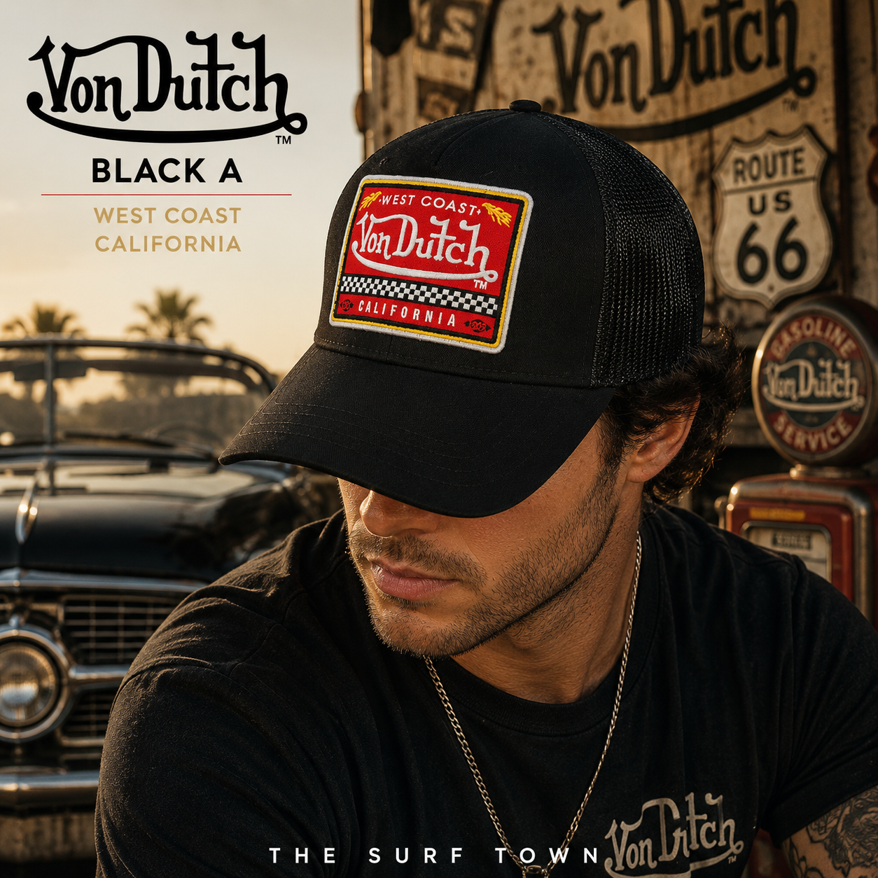 Gorra Von Dutch Black A negra con parche West Coast California bordado y rejilla trasera en fotografía editorial propia de THE SURF TOWN inspirada en la cultura motera americana, Route 66 y el estilo trucker vintage de la Costa Oeste.