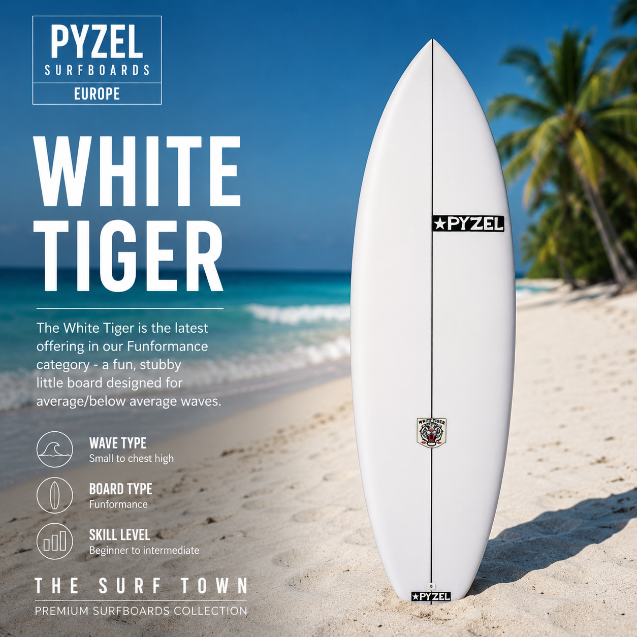 Tabla de surf Pyzel White Tiger en fotografía editorial propia de THE SURF TOWN con ambiente surf lifestyle premium, playa tropical, mar turquesa y escenario costero diseñado para destacar este modelo Funformance rápido, divertido y fácil de surfear en olas pequeñas y condiciones medias.