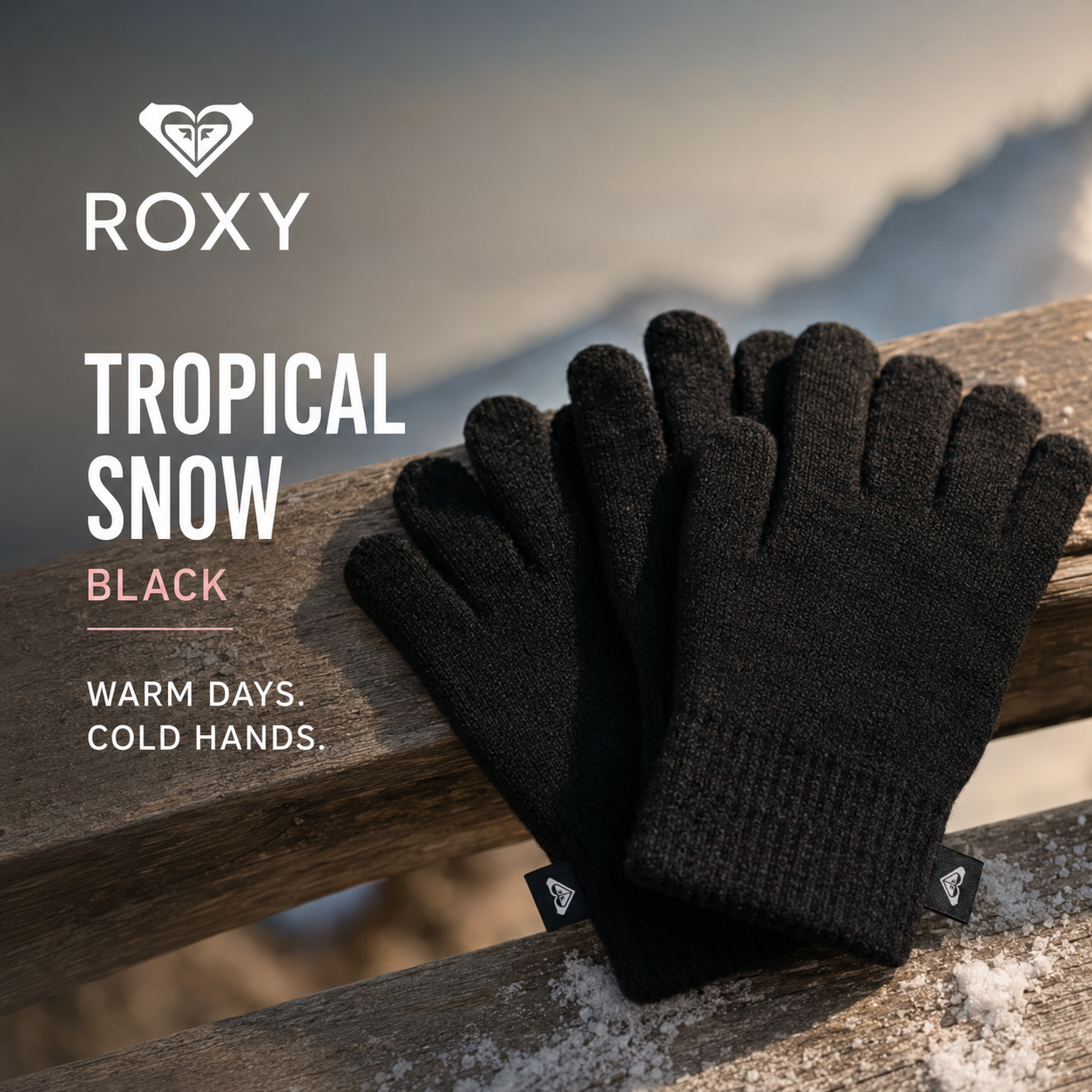 Guantes Roxy Tropical Snow Black en campaña outdoor premium sobre madera nevada y paisaje de montaña