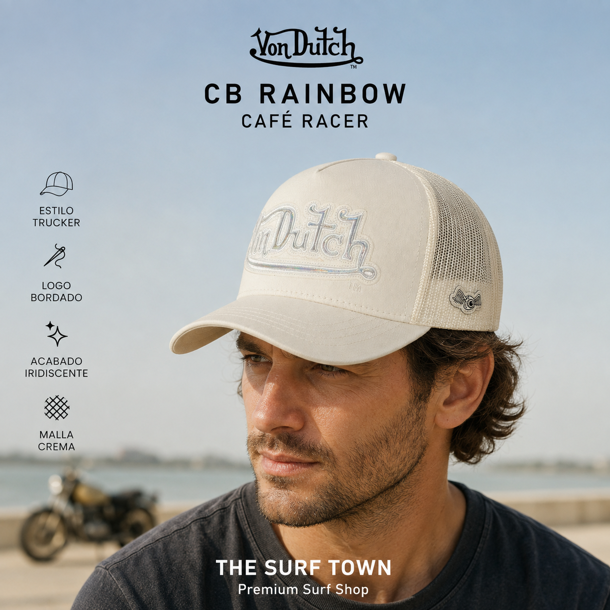 Hombre con Gorra Von Dutch CB Rainbow crema en una imagen editorial propia de THE SURF TOWN con estética café racer.