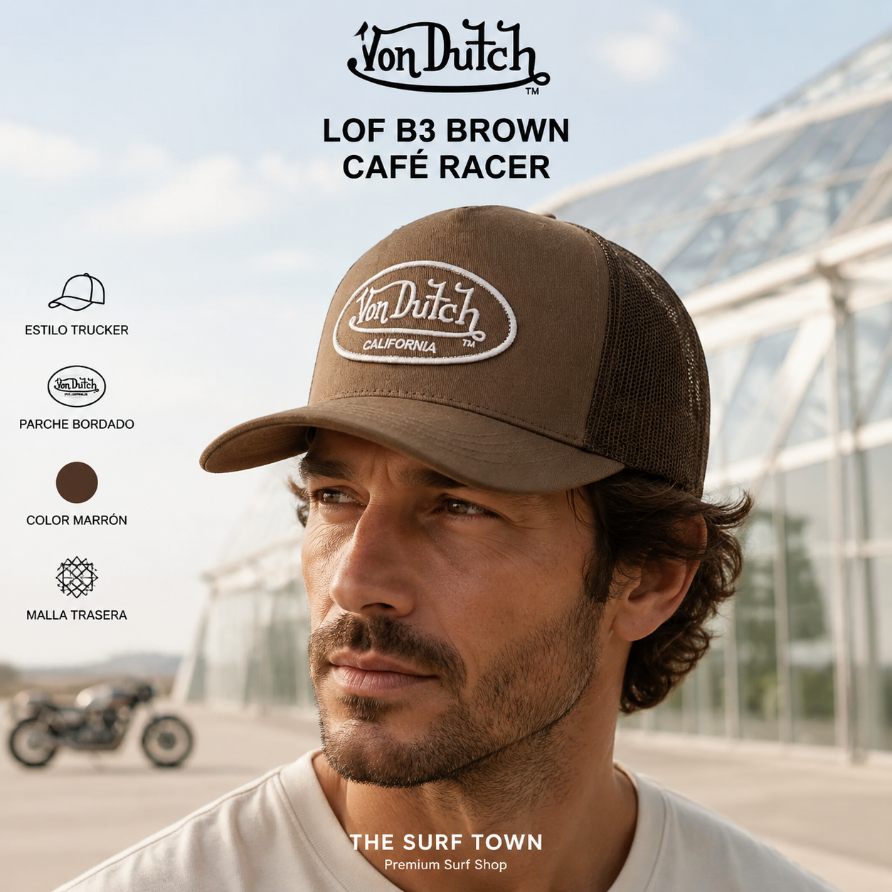 Hombre con Gorra Von Dutch LOF B3 Brown marrón en una imagen editorial propia de THE SURF TOWN con estética café racer.