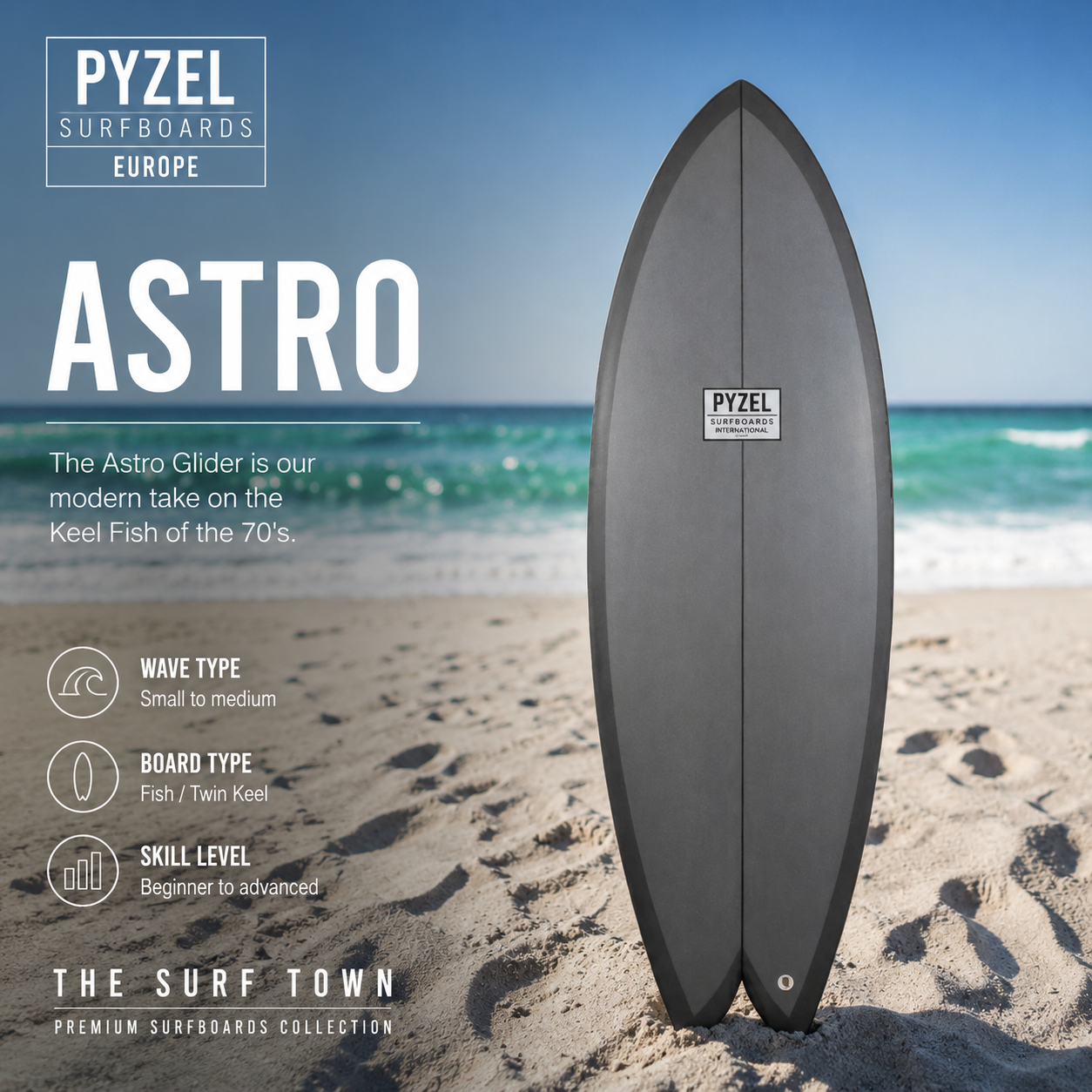 Tabla de surf Pyzel Astro en fotografía editorial propia de THE SURF TOWN con ambiente surf lifestyle premium, playa soleada, mar turquesa y escenario costero diseñado para destacar este fish moderno inspirado en los Keel Fish de los años 70.