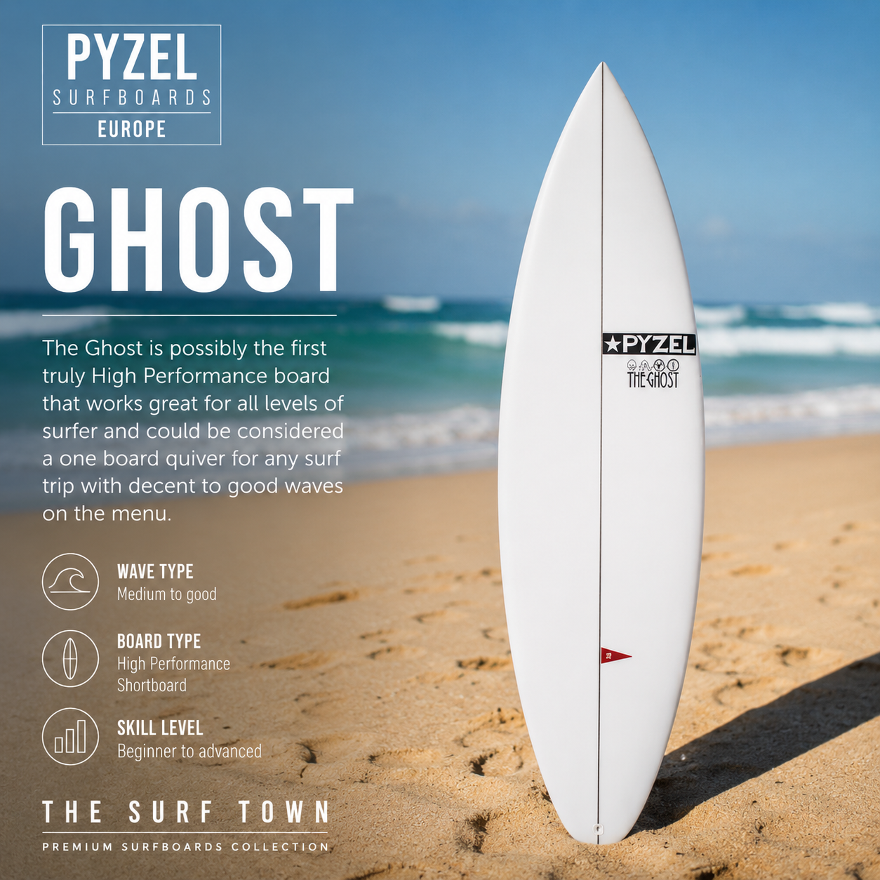 Tabla de surf Pyzel Ghost en fotografía editorial propia de THE SURF TOWN con ambiente surf lifestyle premium, playa soleada, mar turquesa y escenario costero diseñado para destacar uno de los modelos de alto rendimiento más versátiles de Pyzel para olas de calidad y surf trips.