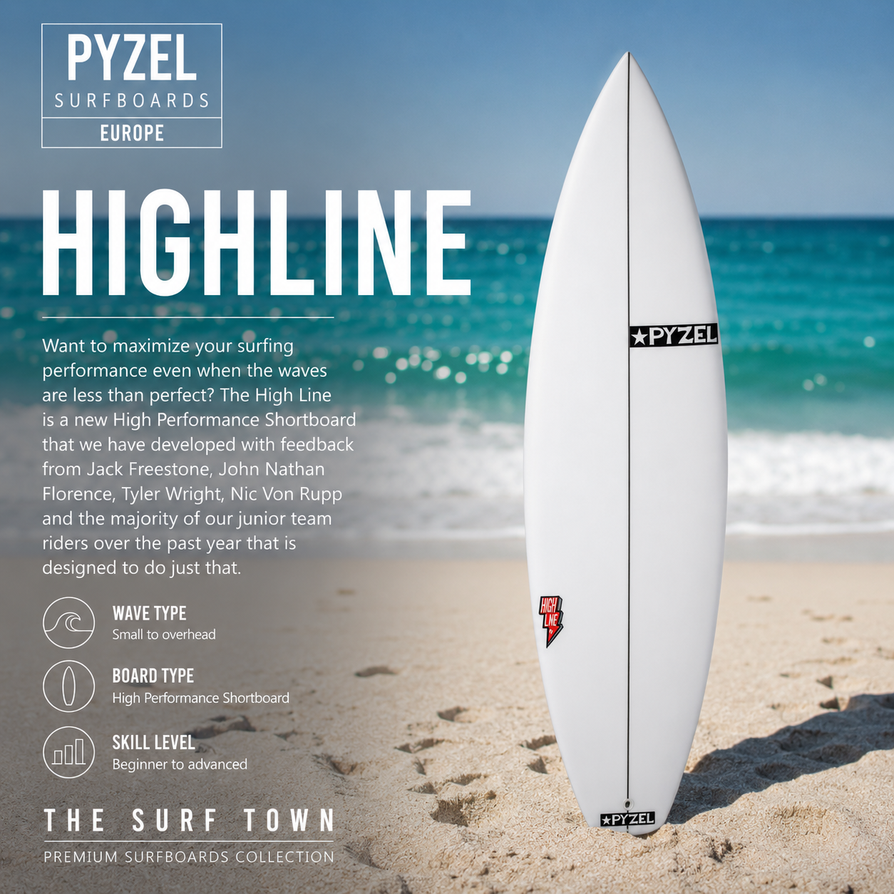Tabla de surf Pyzel Highline en fotografía editorial propia de THE SURF TOWN con ambiente surf lifestyle premium, playa soleada, mar turquesa y escenario costero diseñado para destacar este high performance shortboard desarrollado para maximizar el rendimiento incluso cuando las condiciones no son perfectas.